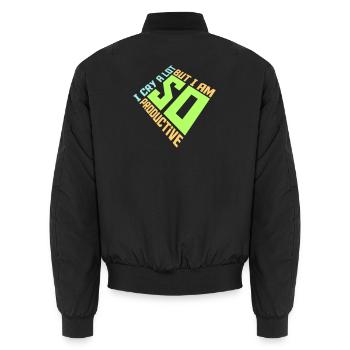 I Cry A Lot But I Am So Productive Lustig Emotion - Unisex Bomberjacke - Schwarz - Hinten - AI Model Male 185 light (185cm)
