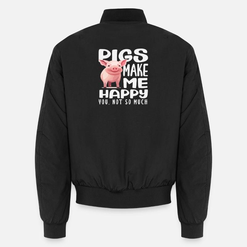Les cochons me rendent heureux, pas toi Bomber unisexe