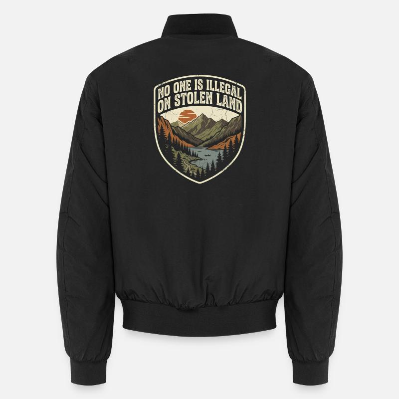 No one is illegal on stolen land Unisex Bomber Jacket