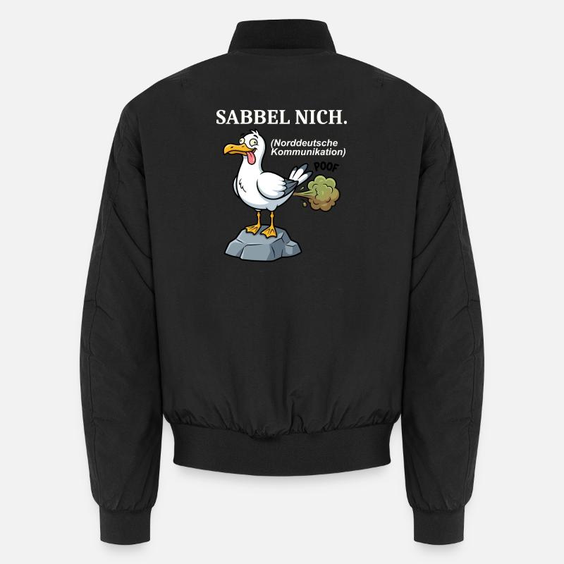 Norddeutscher Humor Spruch: Sabbel nich Unisex Bomberjacke