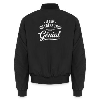 Je suis un frère trop génial cadeaux pour frere - Bomber unisexe - noir - Dos - AI Model Male 185 light (185cm)