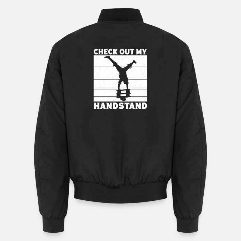 Circus Graphic Check Out My handstand Gift Idea Unisex Bomberjacke