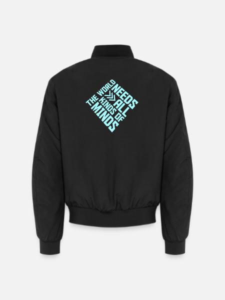 The World Needs All Kinds Of Minds Inspirierend - Unisex Bomberjacke - Schwarz