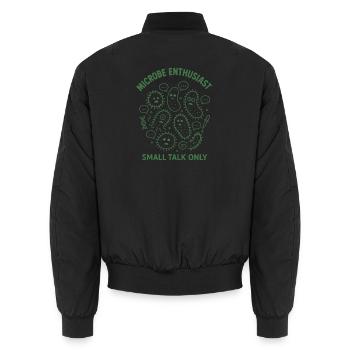 Microbe Talk Only | Microbiology Humor - Unisex Bomber Jacket - black - Back - AI Model Male 185 light (185cm)