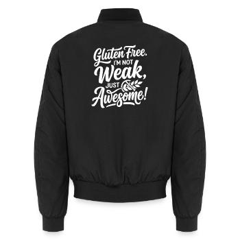 Gluten Free Weak Awesome Humor - Unisex Bomber Jacket - black - Back - AI Model Male 185 light (185cm)
