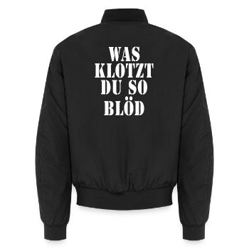 Was klotzt du so blöd - Unisex Bomberjacke - Schwarz - Hinten - AI Model Male 185 light (185cm)