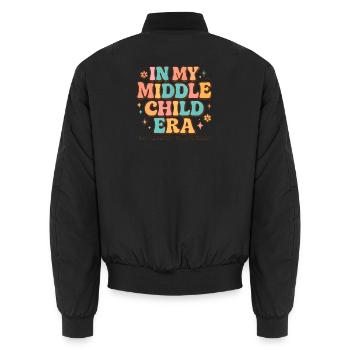 Tochter Familie Humor In My Middle Child Era - Unisex Bomberjacke - Schwarz - Hinten - AI Model Male 185 light (185cm)