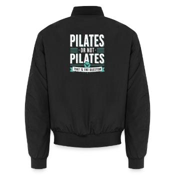 Pilates humour fitness citation sport - Bomber unisexe - noir - Dos - AI Model Male 185 light (185cm)