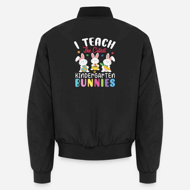 I Teach The Cutest Kindergarten Bunnies Unisex Bomber Jacket