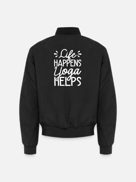 Pilates Enthusiasts Life Happens Yoga Helps - Unisex Bomberjacke - Schwarz