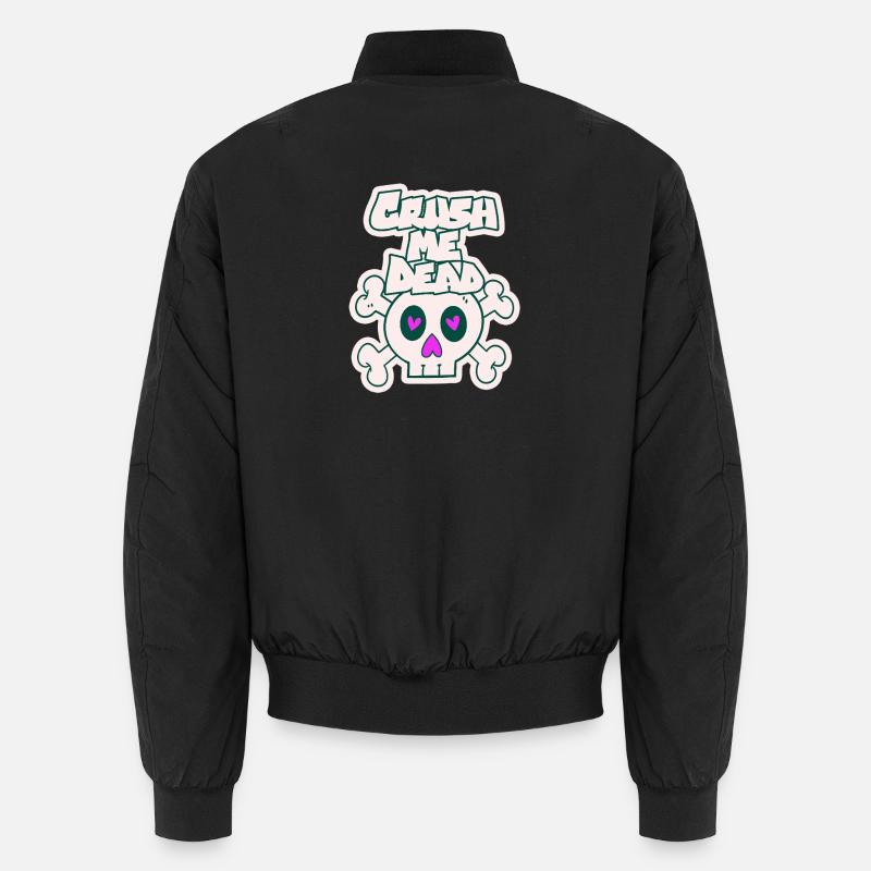 Zerquetsche mich zu Tode Unisex Bomberjacke