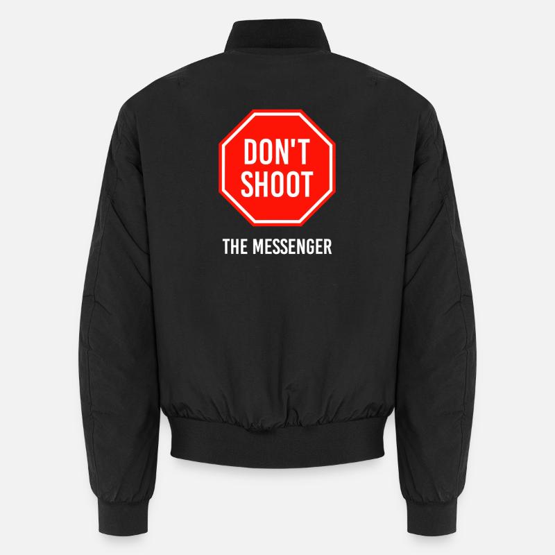 Schieß nicht auf den Boten. Unisex Bomberjacke