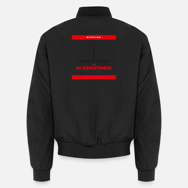 WARNING: HUMAN OPERATING WITH AI ASSISTANCE - Unisex Bomber Jacket - black