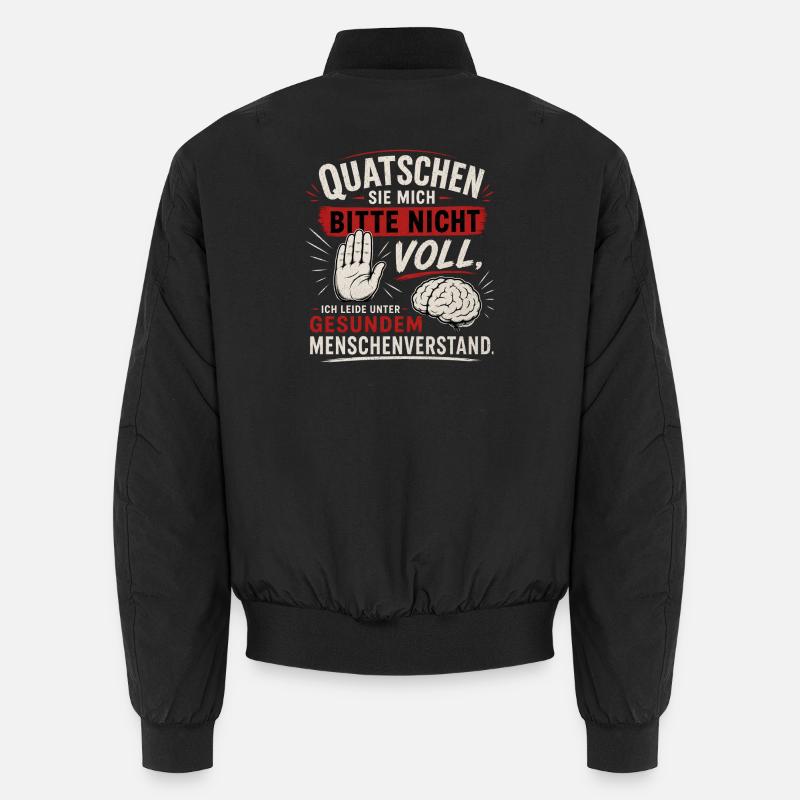 Quatschen Sie mich bitte nicht voll - Unisex Bomberjacke - Schwarz