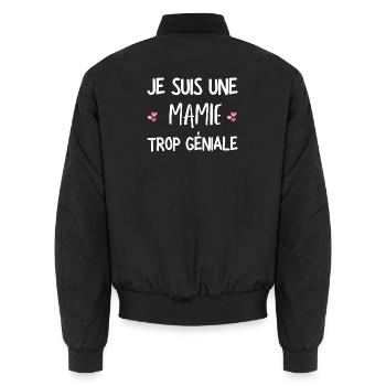 mamie géniale / cadeau humour mamie - Bomber unisexe - noir - Dos - AI Model Male 185 light (185cm)