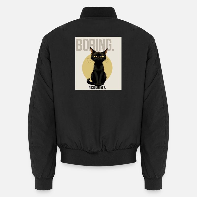 ENNUYEUX. – Dessin sarcastique du chat noir - Bomber unisexe - noir