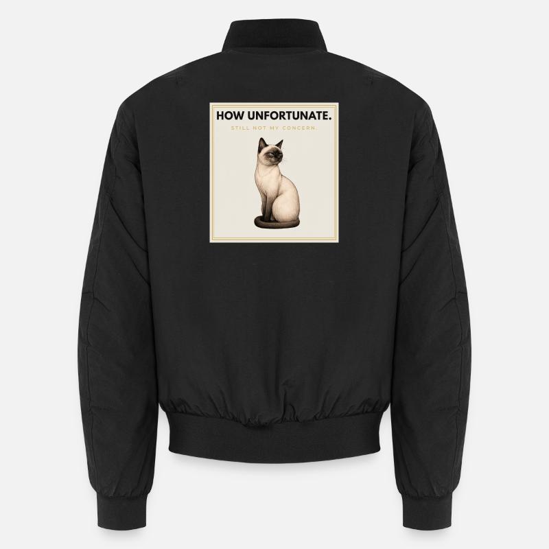 HOW UNFORTUNATE. Noble Cat Sarcastic Meme Design Unisex Bomber Jacket