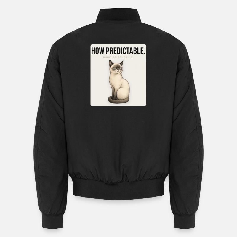 QUELLE PRÉVISIBILITÉ. Noble Chat Sarcastique Conception du Mème Bomber unisexe