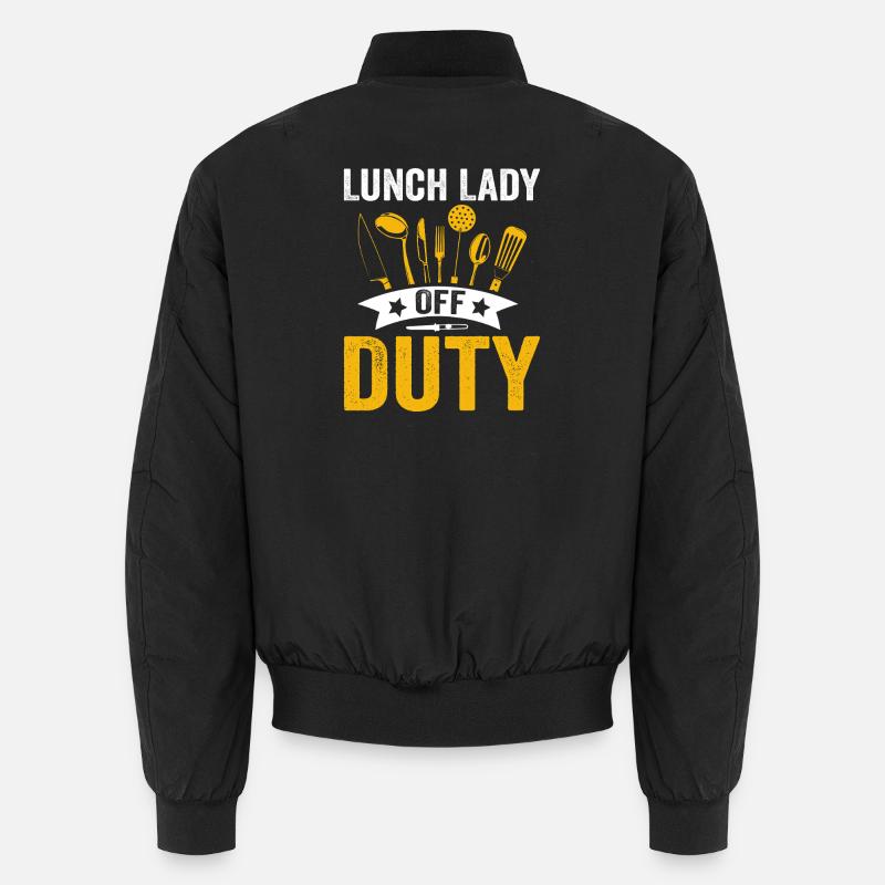 Lunch Lady Duty Küchenheldin Unisex Bomberjacke