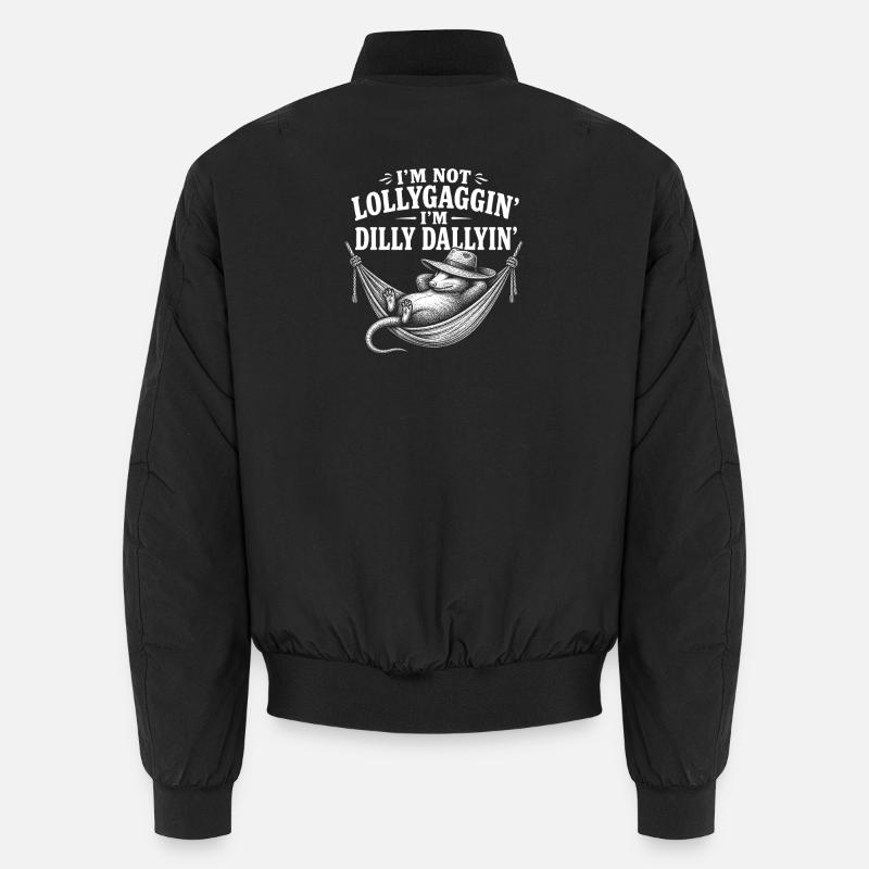 I'm not dawdling, I'm a dreamy op Unisex Bomber Jacket
