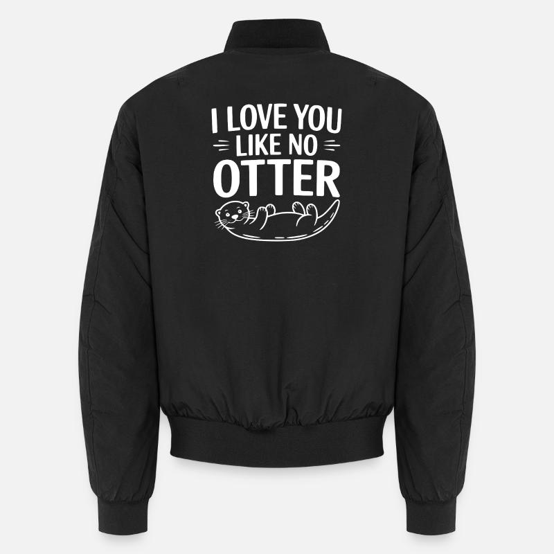 Je t’aime comme aucune loutre - Bomber unisexe - noir