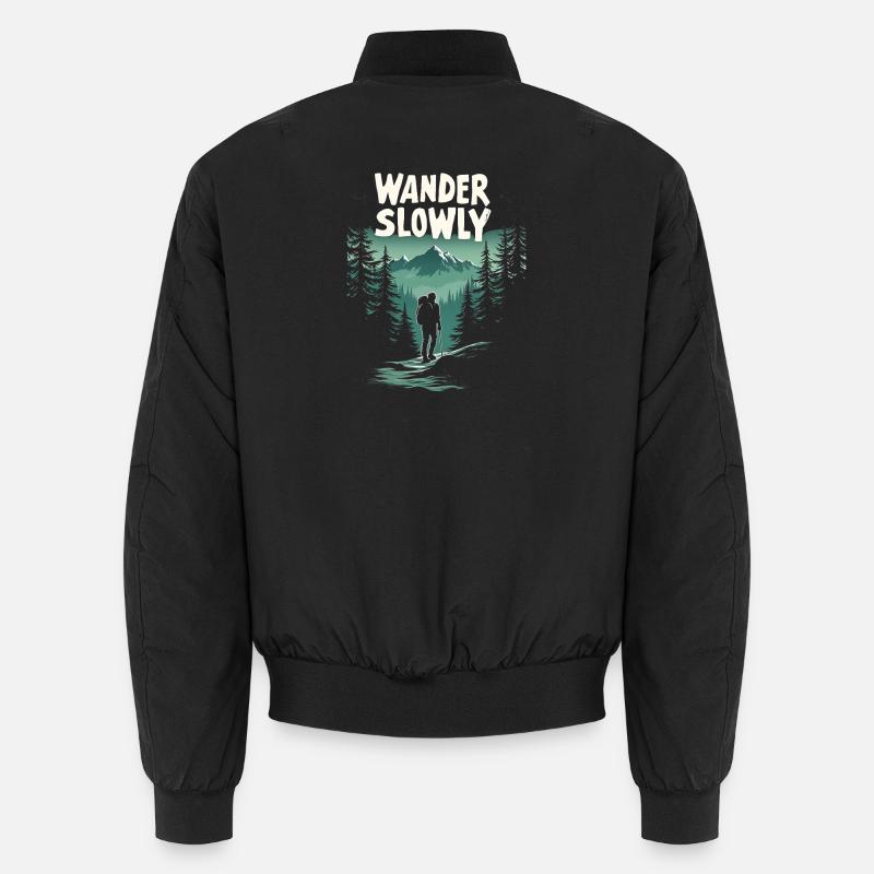 Wander Slowly Slow Hiking Forest Unisex Bomber Jacket