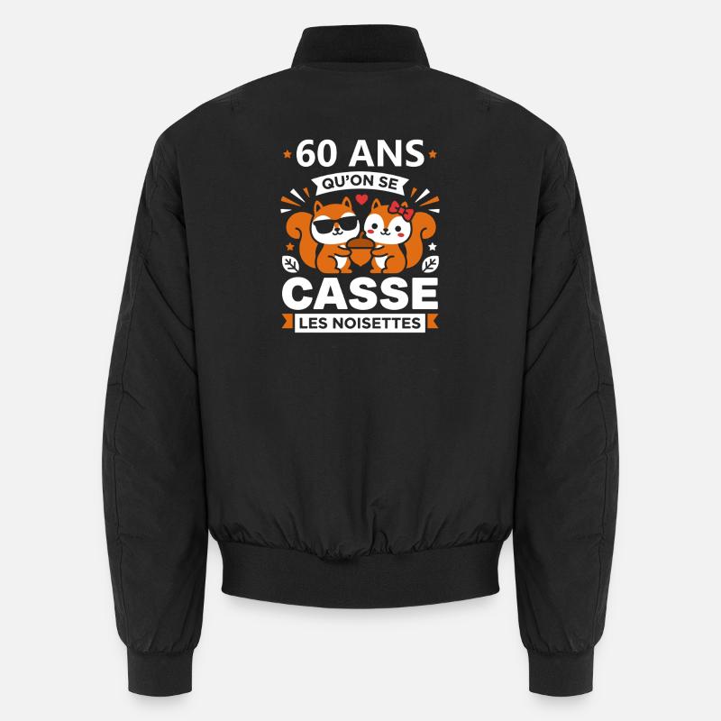 60 Ans Cassé les Noisettes Bomber unisexe