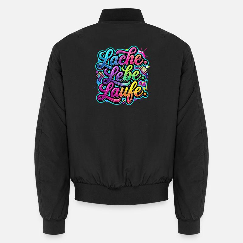 Lache Lebe Laufe Graffiti - Unisex Bomberjacke - Schwarz