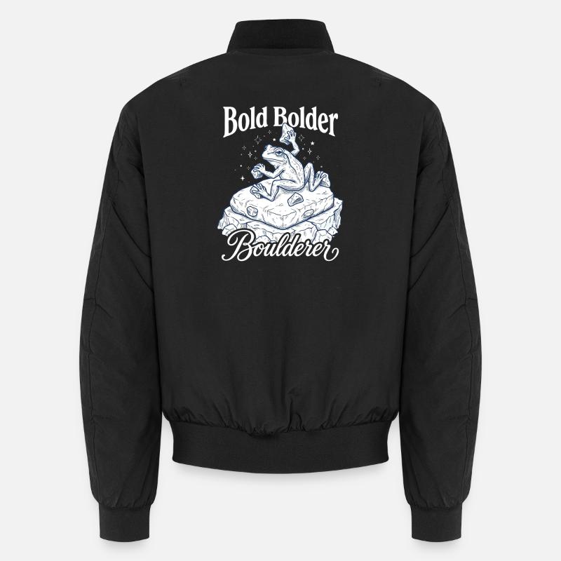 Bouldering Bold Bolder Boulderer - Unisex Bomber Jacket - black