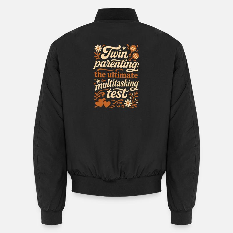 Twin Parents | Multitasking Test Unisex Bomber Jacket
