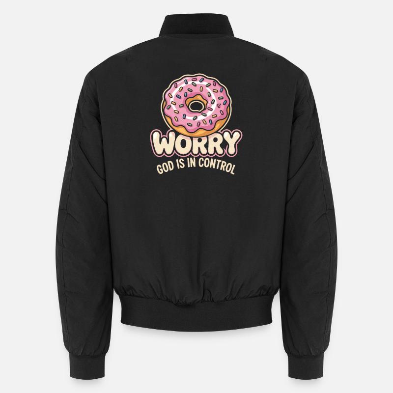 Worry Not Donut: God Is In Control Unisex Bomber Jacket