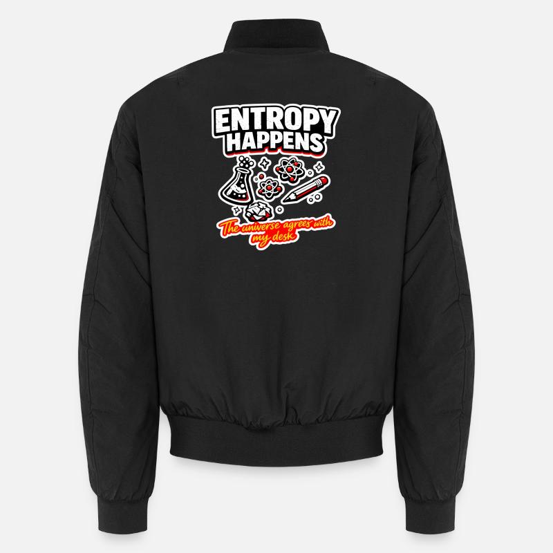Entropie passiert am Schreibtisch - Unisex Bomberjacke - Schwarz