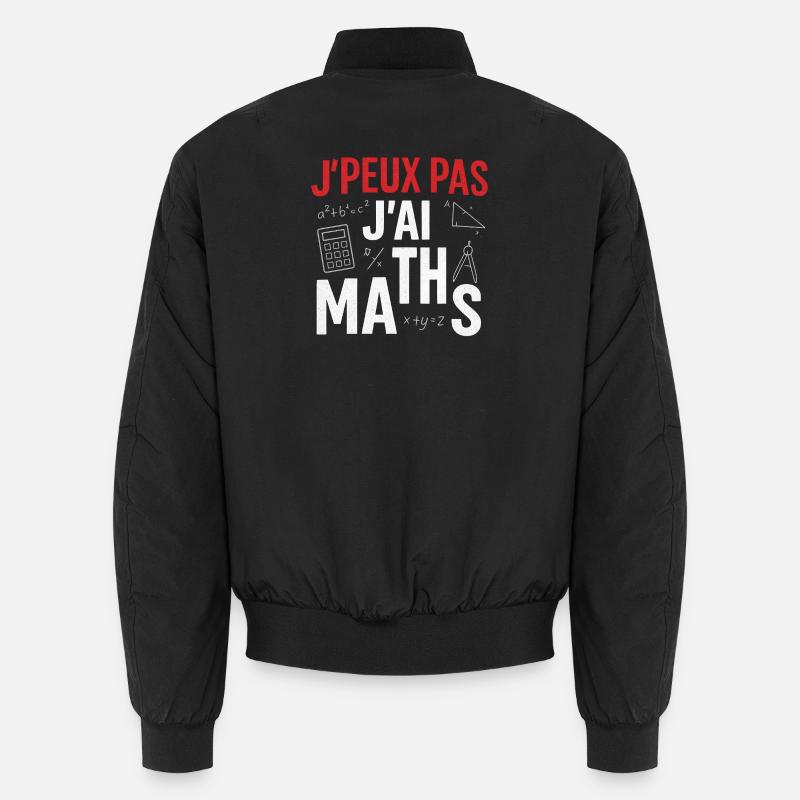 J'peux pas j'ai maths - Bomber unisexe - noir