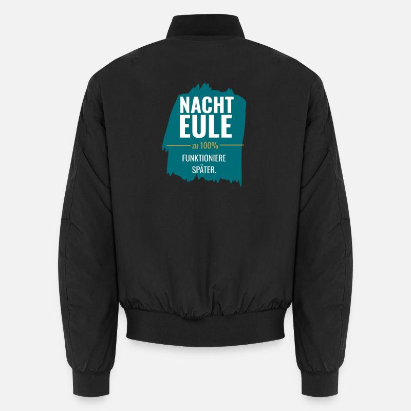 Nachteule – Funktioniere später - Unisex Bomberjacke - Schwarz