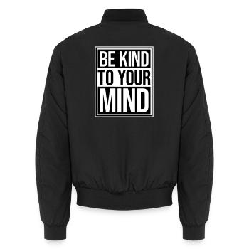 Be Kind To Your Mind Lustig Psychisch Gesund Logo - Unisex Bomberjacke - Schwarz - Hinten - AI Model Male 185 light (185cm)