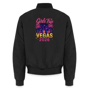 Girls Trip Vegas 2026 - Unisex Bomberjacke - Schwarz - Hinten - AI Model Male 185 light (185cm)