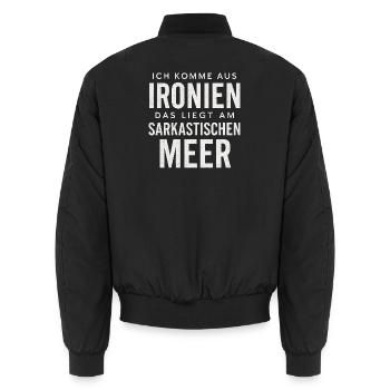Ich Komme Aus Ironien Humor Lustiger Spruch Witzig - Unisex Bomberjacke - Schwarz - Hinten - AI Model Male 185 light (185cm)