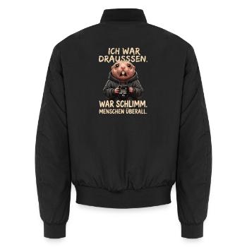 ICH WAR DRAUSSEN WAR SCHLIMM MENSCHEN UeBERALL - Unisex Bomberjacke - Schwarz - Hinten - AI Model Male 185 light (185cm)