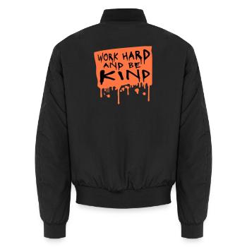 Work Hard And Be Kind Inspirierend Fleiß Güte Logo - Unisex Bomberjacke - Schwarz - Hinten - AI Model Male 185 light (185cm)