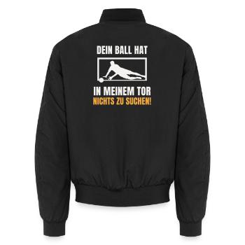 Dein Ball hat nichts zu suchen Torwart Keeper - Unisex Bomberjacke - Schwarz - Hinten - AI Model Male 185 light (185cm)