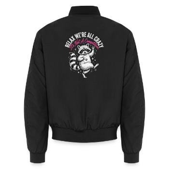 Relax, we're all crazy - Unisex Bomber Jacket - black - Back - AI Model Male 185 light (185cm)