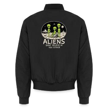 Les extraterrestres ne croient pas en toi non plus - Bomber unisexe - noir - Dos - AI Model Male 185 light (185cm)