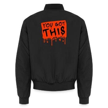 You Got This Motivierend Inspirierend Spruch Zitat - Unisex Bomberjacke - Schwarz - Hinten - AI Model Male 185 light (185cm)