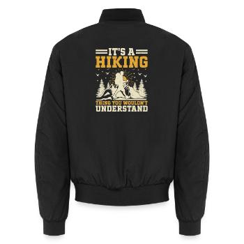 It's A Hiking thing you wouldn't understand - Mount - Unisex Bomber Jacket - black - Back - AI Model Male 185 light (185cm)