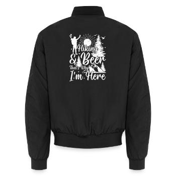 Hiking & Beer that's why i'm here - Outdoor Hiking - Unisex Bomber Jacket - black - Back - AI Model Male 185 light (185cm)
