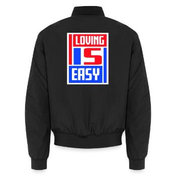 Loving Is Easy Inspirierend Romantisch Spruch Logo - Unisex Bomberjacke - Schwarz - Hinten - AI Model Male 185 light (185cm)