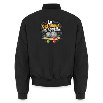 T-shirt La Pétanque M'appelle Humour - Bomber unisexe - noir - Dos - AI Model Male 185 light (185cm)