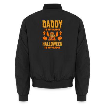 Daddy is my Name Halloween is my Game - Halloween  - Unisex Bomberjacke - Schwarz - Hinten - AI Model Male 185 light (185cm)