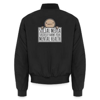 Social Media Seriously Harms Mental Health Spruch - Unisex Bomberjacke - Schwarz - Hinten - AI Model Male 185 light (185cm)