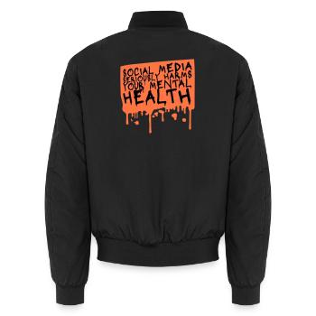 Social Media Seriously Harms Mental Health Spruch - Unisex Bomberjacke - Schwarz - Hinten - AI Model Male 185 light (185cm)